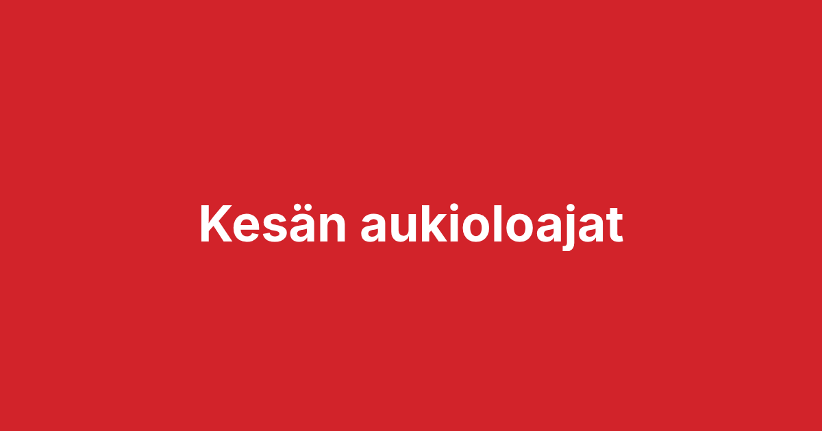 Kesän 2026 aukioloajat