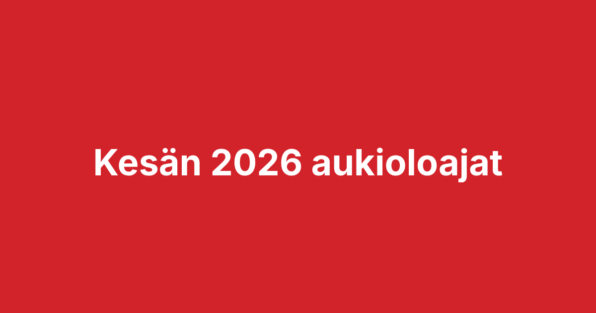 Kesän 2026 aukioloajat